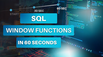 SQL Window Functions In Less Than 60 Seconds #sql