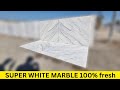 supar white marble and best quality 100 % fresh cheap price manufacture unit call. 7725986086.