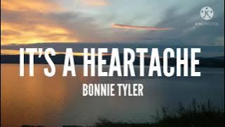 Bonnie Tyler-It's A Heartache (Lyrics)