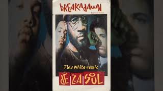 "Breakadawn" - De La Soul (Flav White remix)