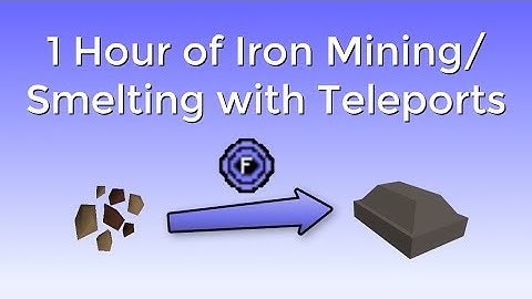 [OSRS] Iron Mining and Smelting with Teleports | Best F2P Ironman Smithing XP