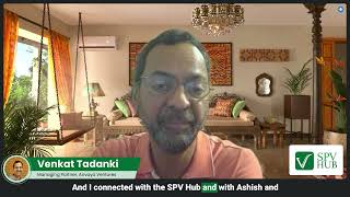 SPV HUB Testimonial by Venkat Tadanki, Managing Partner Anvaya Ventures, Inc.
