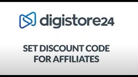 Set a Discount Code for Affiliates | Digistore24 How-Tos