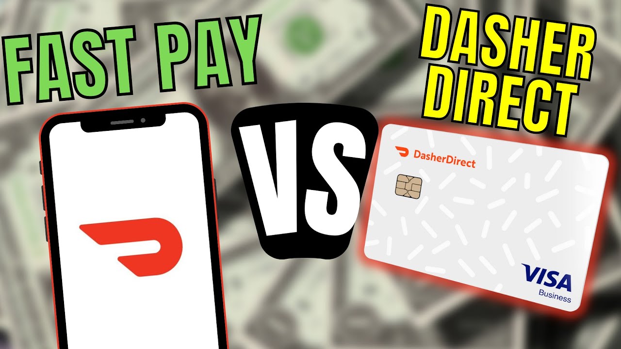 Doordash Driver Beginner - Fast Pay Vs Dasher Direct Prepaid Card (What'S The Difference?)