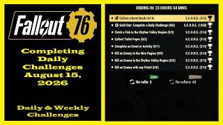 Completing Daily Challenges For August 15, 2026 - Fallout 76 Daily Challenges Guide For New Players