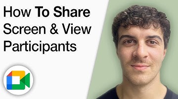 How to Share Screen and View Participants in Google Meet [2025 Full Guide]
