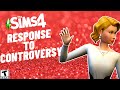 RESPONSE TO CONTROVERSY- SIMS 4 NEWS 2021