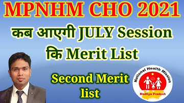 MPNHM CHO 2021, Second Merit list, June session list #NHM #MPNHM2021 #CHOMeritlist #BAMSJob #MPJobs