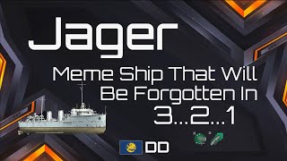 EU Jager - Fun meme ship but better be cheap - World of Warships Blitz