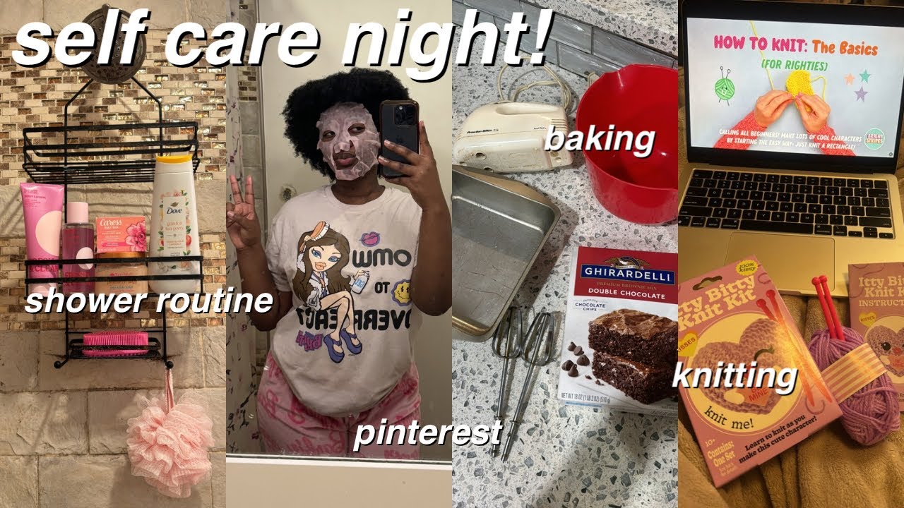 SELF CARE NIGHT ROUTINE 🎀 shower routine, skincare, pinterest, kitting, baking, romantic movie night
