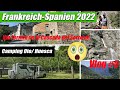 Pyrenäen Camping Oto - Via Ferrata del Sorrosal - Vlog #5 - Wohnmobiltour Frankreich-Spanien 2022