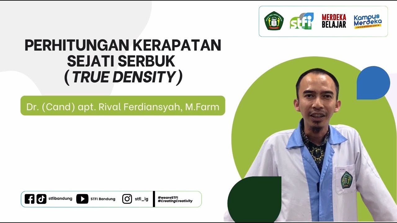 PERHITUNGAN KERAPATAN SEJATI - TRUE DENSITY | STFI Bandung