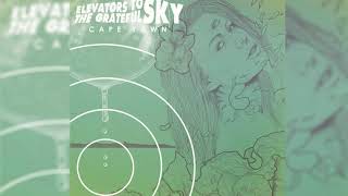 Elevators to the Grateful Sky - Cape Yawn (Full Album)