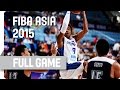 Philippines v Hong Kong - Group B - Full Game - 2015 FIBA Asia Championship