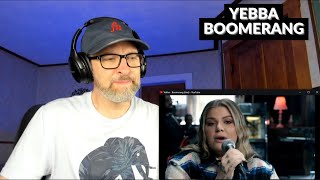 YEBBA - BOOMERANG (Live) - Reaction