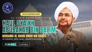 🔴LIVE | HAUL SYEKH ABUBAKAR BIN SALIM | BERSAMA HABIB UMAR BIN HAFIDZ 2026