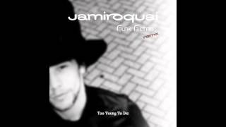 Jamiroquai - Too Young To Die (Funk Fiction Remix) chords