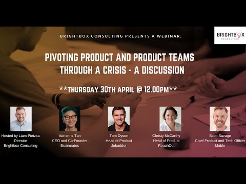 Pivoting Product and Product teams through a Crisis