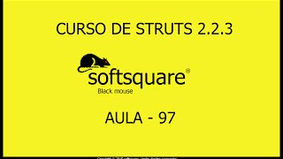 Curso Java 2EE Struts 2 aula  97