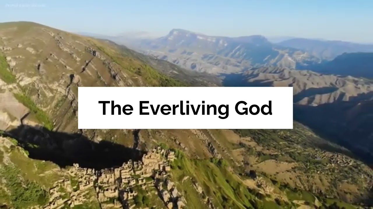 “Everliving God | Christian Worship Song”