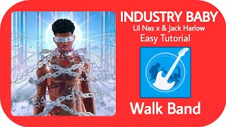 Industry baby - Lil Nas x , Jack Harlow • Walk Band Easy Tutorial. screenshot 5