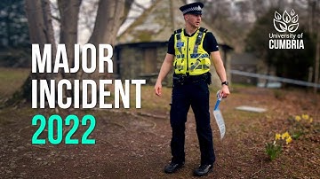 Major Incident 2022 | Police, Paramedic & Forensic Science Degree Students | University of Cumbria