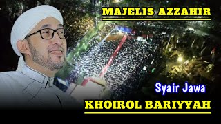 SHOLAWAT SYAIR JAWA KHOIROL BARIYYAH AZ ZAHIR TERBARU || LIRIK ARAB DAN LATIN