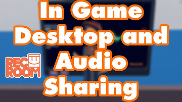Comprehensive Desktop and Audio Sharing in Rec Room First Look | A Pooks Rec Room Tutorial