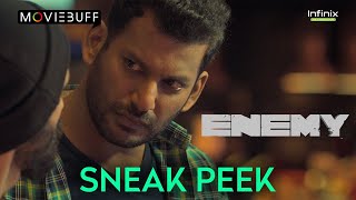 Enemy - Sneak Peek | Vishal | Arya | Anand Shankar | Vinod Kumar | Thaman S | Sam CS @infinixindia