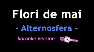 Alternosfera - Flori de mai - instrumental (karaoke version)