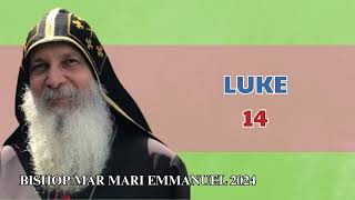 Bishop Mar Mari Emmanuel - Luke 14