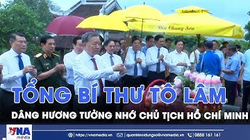 Tổng Bí thư Tô Lâm dâng hương tưởng nhớ Chủ tịch Hồ Chí Minh - VNA