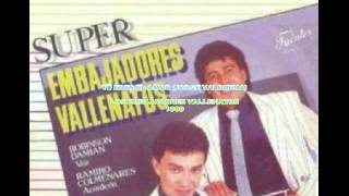 Miniatura de "TÚ ERES EL AMOR (JORGE VALBUENA)-LOS EMBAJADORES VALLENATOS.avi"