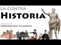 La ContraHistoria - El nacimiento de los Estados Unidos. Los orígenes