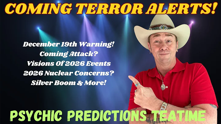 Coming Terror Alerts & 2026 Visions🔮Psychic Predictions Events | Tittel Teatime 🫖