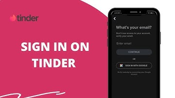Tinder Signup: How to Create Tinder Account 2023?