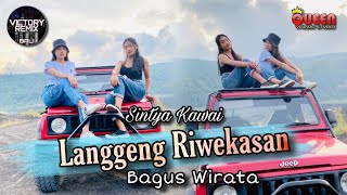 DJ REMIX LANGGENG RIWEKASAN - BAGUS WIRATA Sintya Kawai