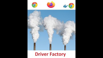 Selenium Framework - Part 44 - Create Driver Factory - Encapsulate the logic of Browser Invocation