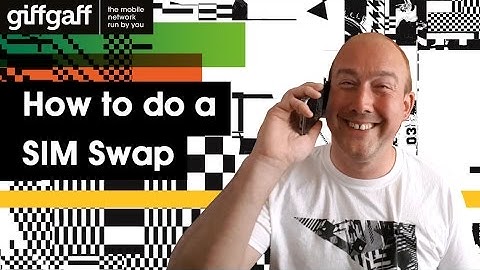 How to do a SIM Swap | Tutorial | giffgaff