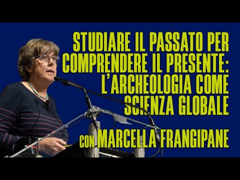 Video: Chi ci racconta l'archeologia del passato?