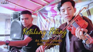 ketalang petang (instrumen biola) ~Arr, Hengki Firnando_Biola, Agustiawan. kiara musik rantau pandan