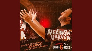 NEENGA VAANGA