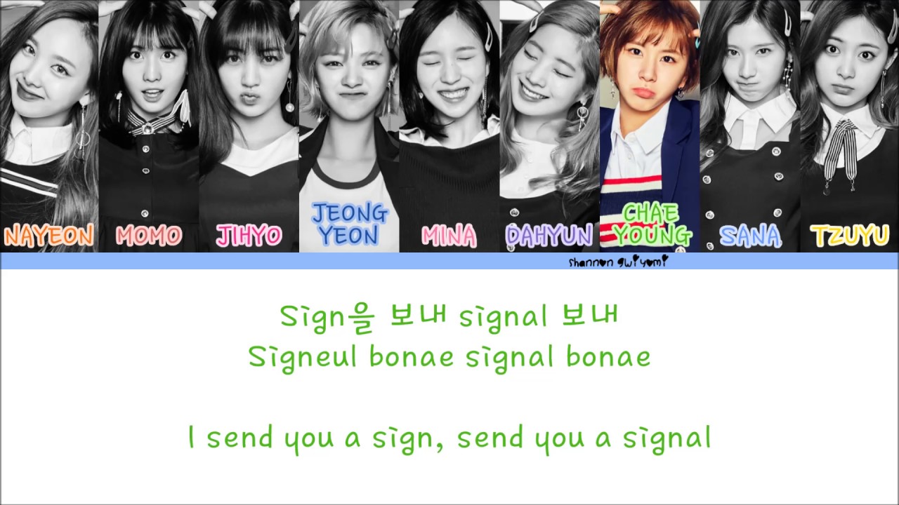 Twice Signal Color Coded Lyrics Han Rom Eng Youtube