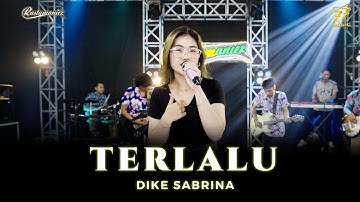 DIKE SABRINA - TERLALU | Feat. RASTAMANIEZ ( Official Music Video )