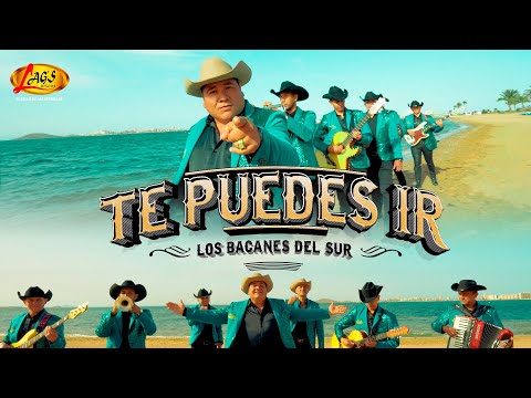 Los Bacanes Del Sur - Te Puedes Ir ( Video Oficial )