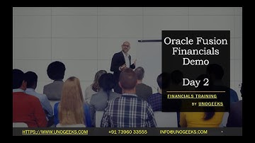 Oracle Fusion Financials Training Demo Day 2 2024 | Oracle Fusion Financials Training Online