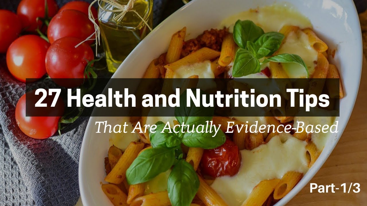 27 Health and Nutrition Tips