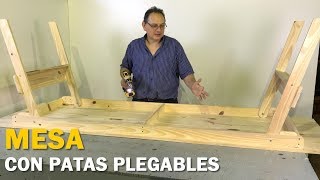 MESA CON PATAS PLEGABLES DE MADERA PARA 10 PERSONAS PASO A PASO FÁCIL - TUTORIAL DE CARPINTERÍA