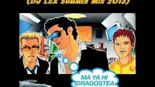 Video thumbnail of "O-zone - Dragostea Din Tei 2013 (DJ LEX Summer Remix 2013)"