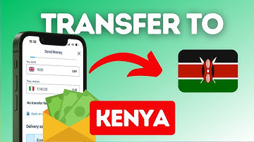 How to transfer money to Kenya?